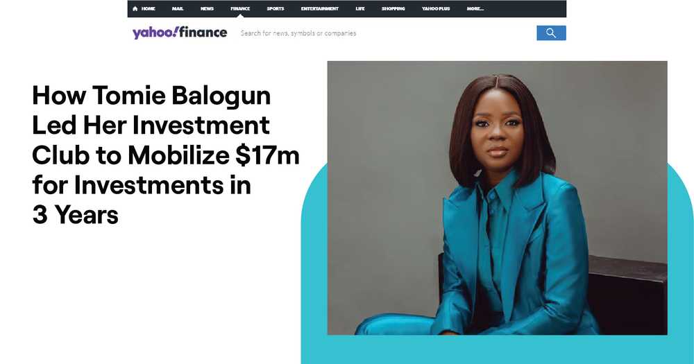 Yahoo Finance – How Tomie Balogun Led Her Investment Club to Mobilize $17m for Investments in 3 Years